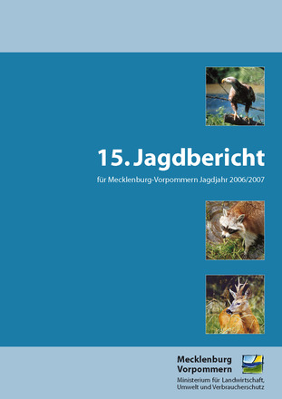 Titel Jagdbericht für M-V (Jagdjahr 2006/2007)